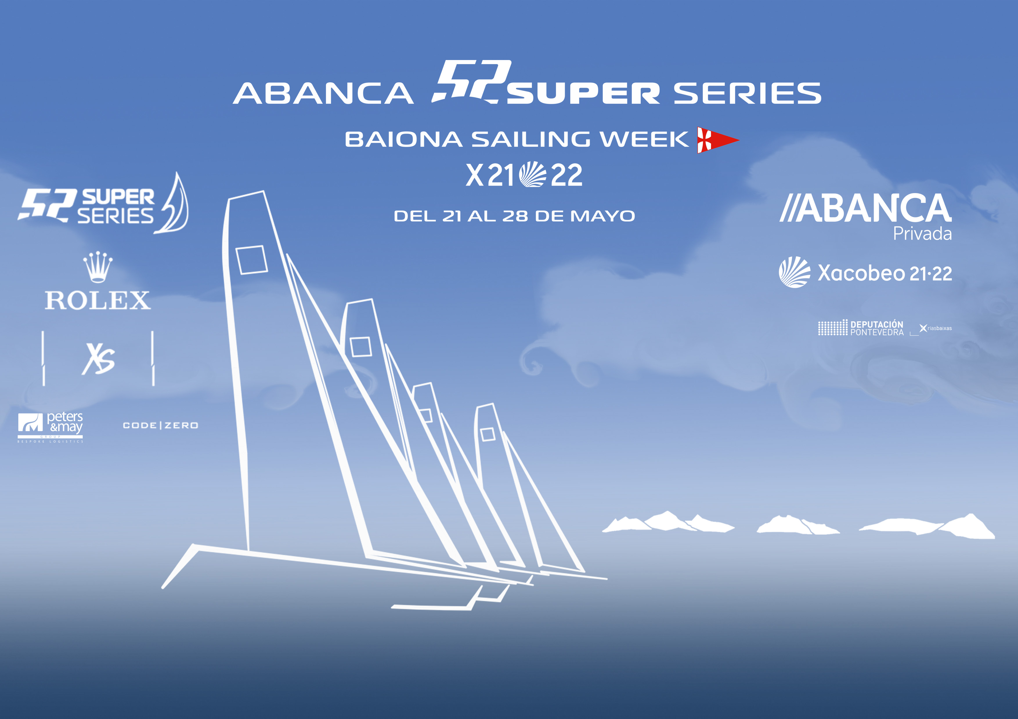 ABANCA 52 SUPER SERIES BAIONA SAILING WEEK · Monte Real Club de Yates Baiona