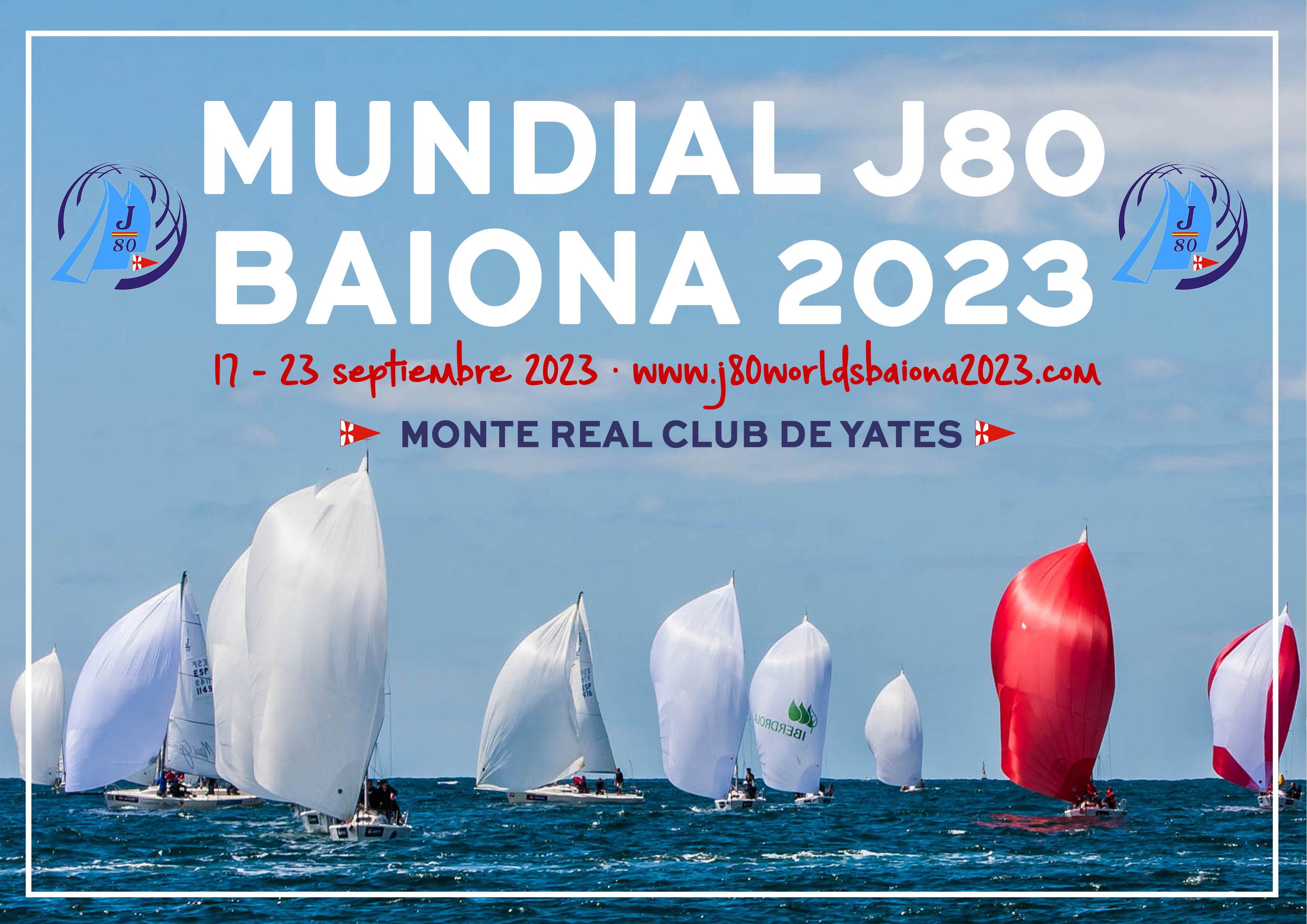 Baiona será sede del Mundial de la clase J80 de vela en 2023 · Monte Real Club de Yates Baiona