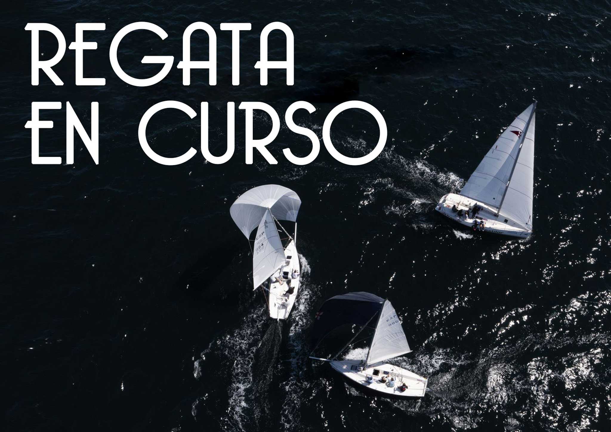 Regata en curso · Monte Real Club de Yates Baiona