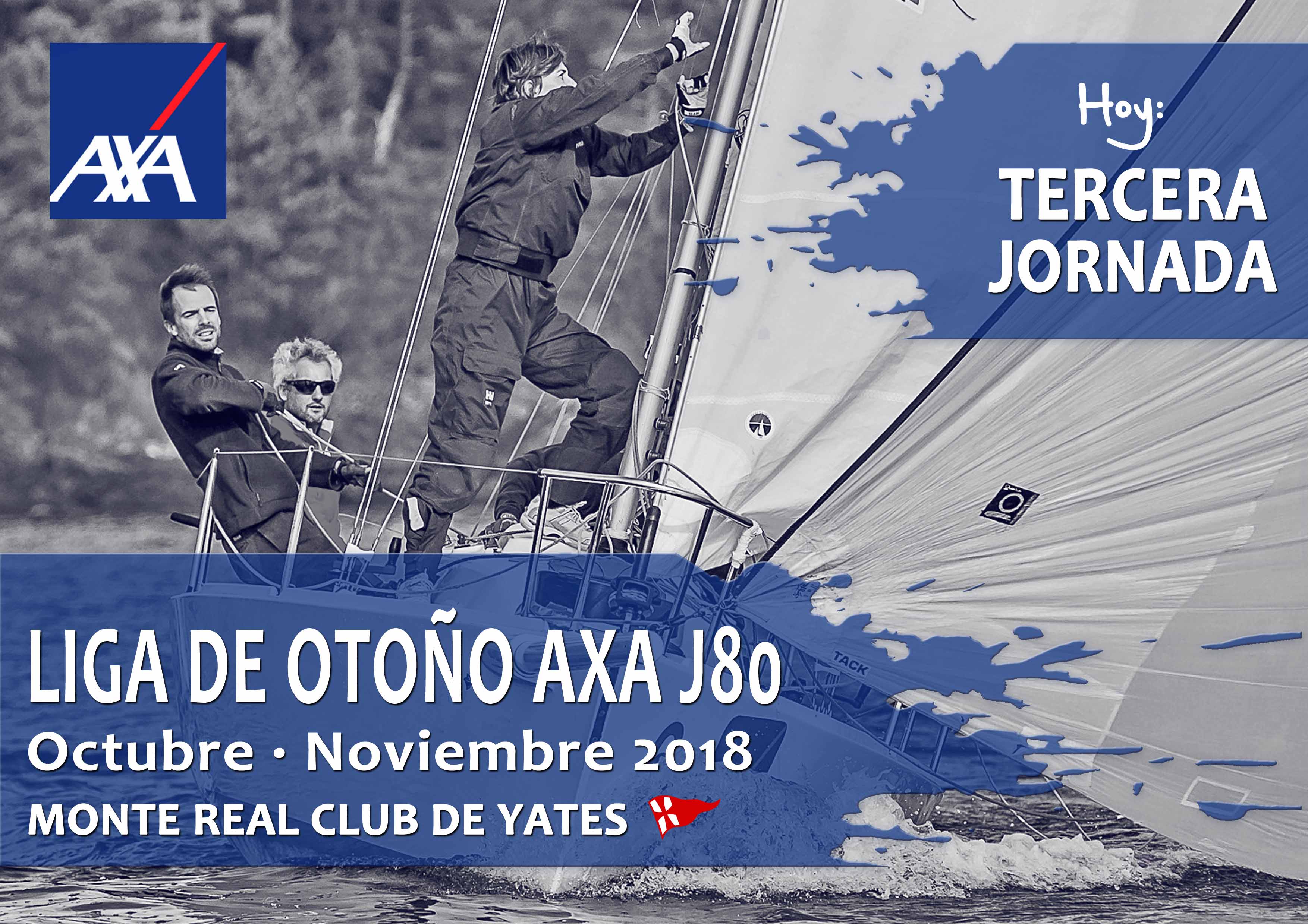 HOY TERCERA JORNADA LIGA DE OTOÑO CLASE J80 · Monte Real de Baiona