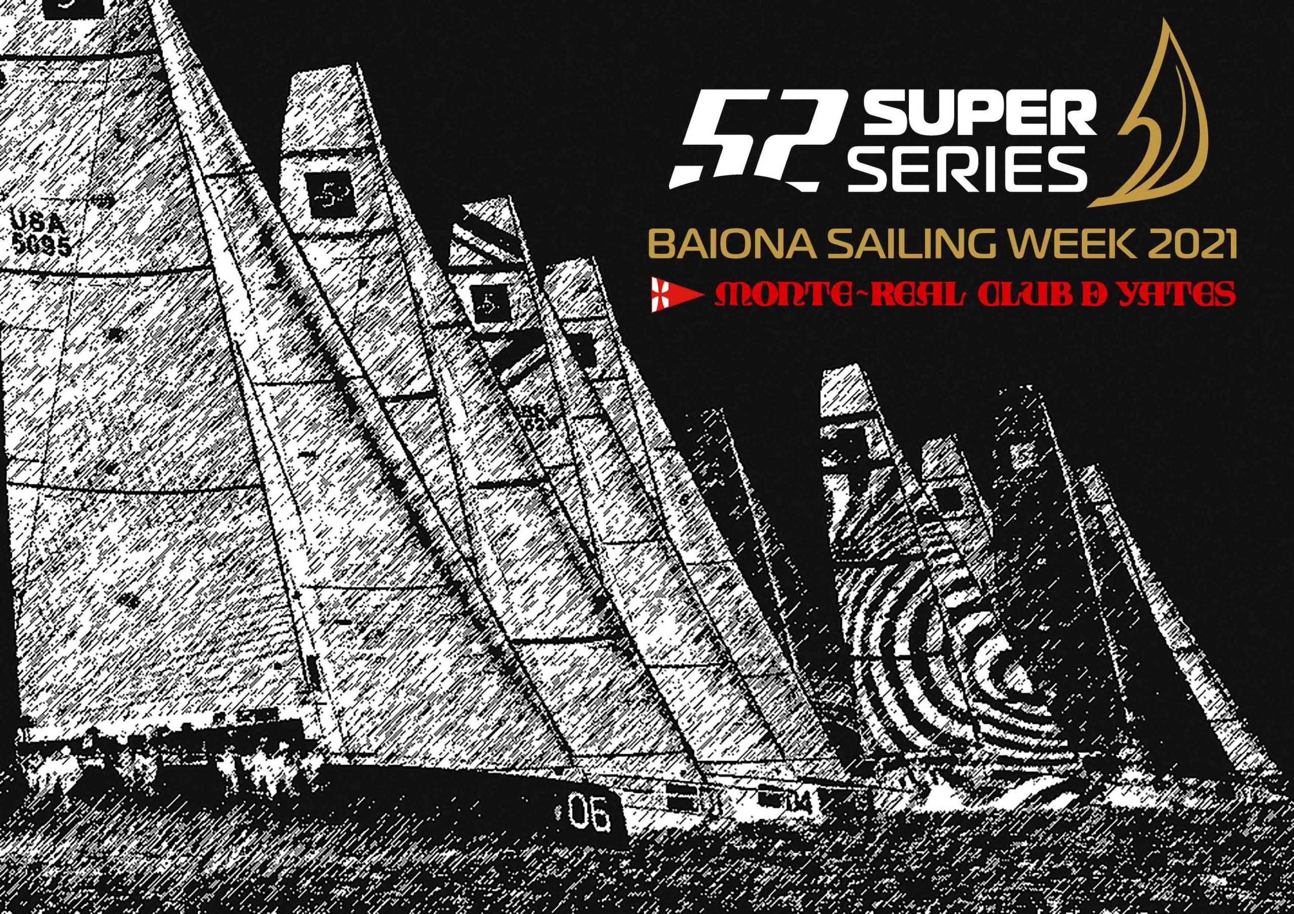 PHOTOS AND VIDEO: 52 SUPER SERIES Baiona Sailing Week 2021