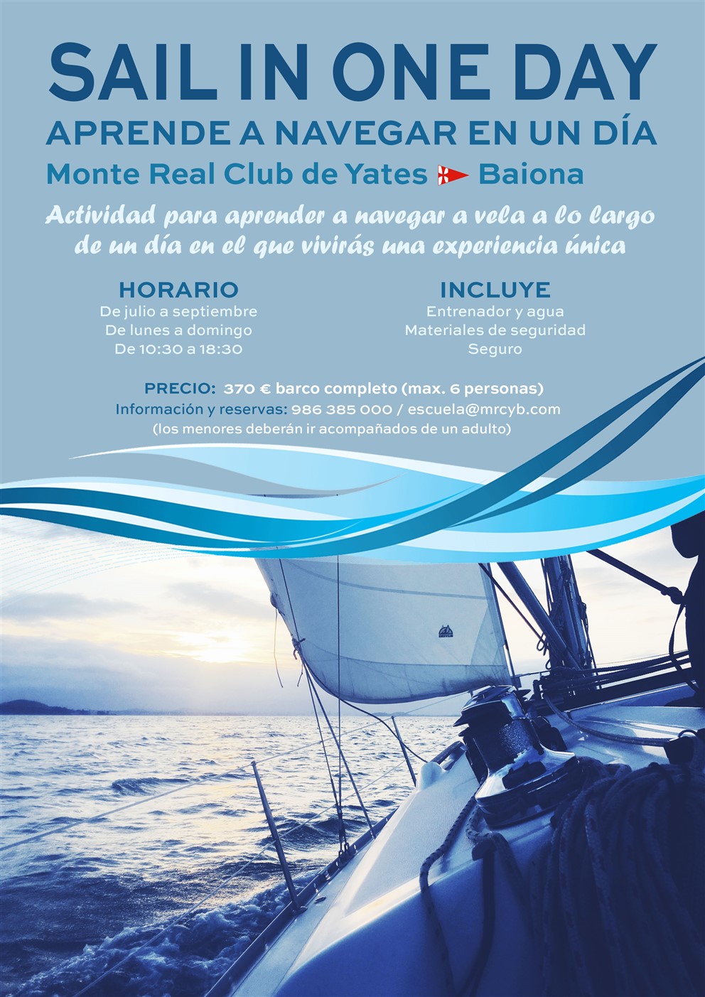 Baiona Sailing Course, sail one day